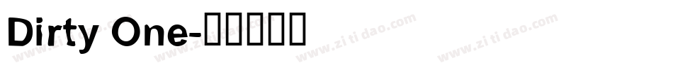 Dirty One字体转换